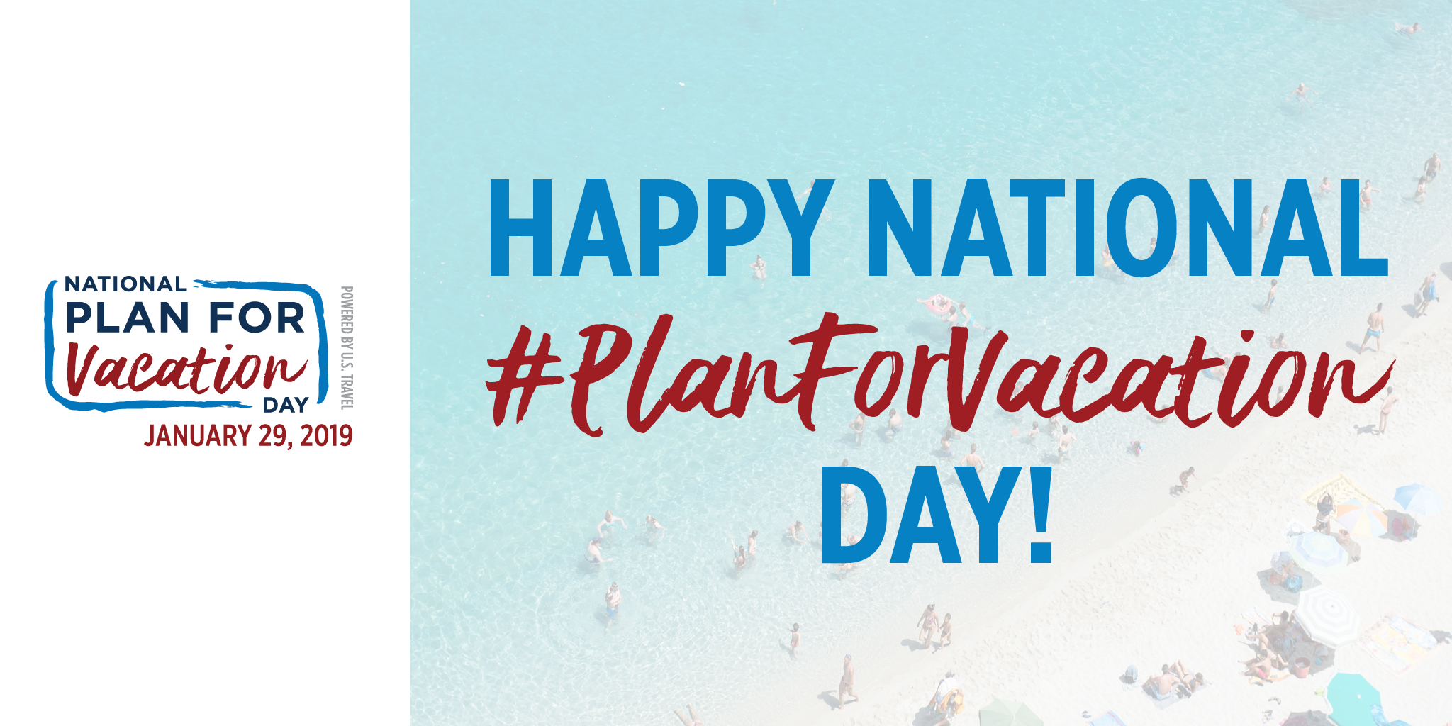 National Plan For Vacation Day U.S. Travel Association