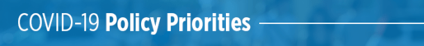 COVID-19 Policy Priorities